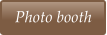Photo booth